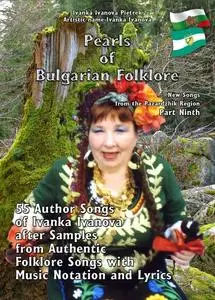 «Pearls of Bulgarian Folklore» by Ivanka Ivanova Pietrek