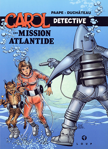 Carol Détective - Tome 2 - Mission Atlantide