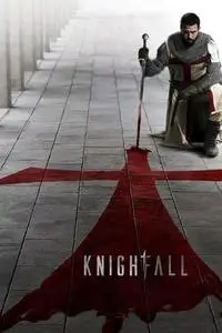 Knightfall S01E10
