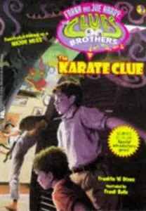 «The Karate Clue» by Franklin W. Dixon