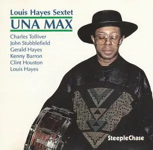 Louis Hayes - Una Max (1989) {SteepleChase ‎SCCD 31263 rel 1990}
