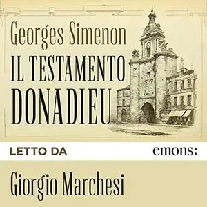 «Il testamento Donadieu» by Georges Simenon