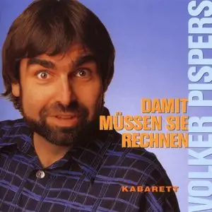 Volker Pispers - Damit müssen Sie rechnen (1999)