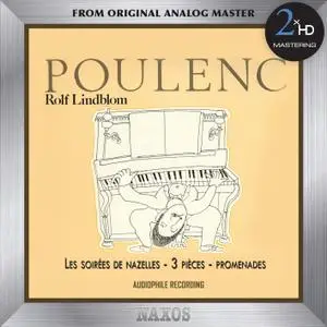 Rolf Lindblom - Poulenc: Les soirées de Nazelles - 3 Pieces / Promenades (1982/2016) [Official Digital Download 24/192]