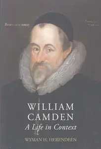 William Camden: A Life in Context (repost)