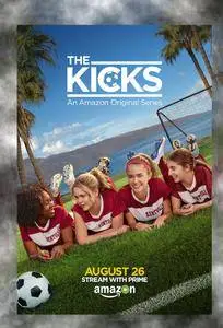 The Kicks S01 [Complete Season] (2015)