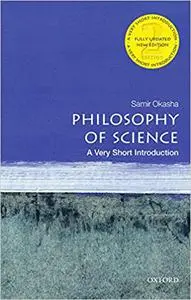 Philosophy of Science: A Very Short Introduction, 2nd Edition (repost)