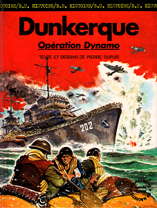 La Seconde Guerre Mondiale - Tome 2 - Dunkerque - Opération Dynamo