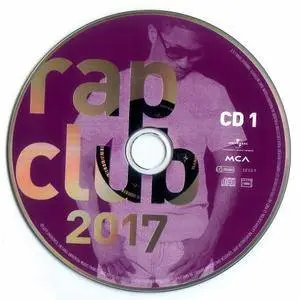 VA - Rap Clubs 2017 (2017) (3CD Box Set) {MCA}