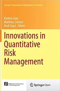 Innovations in Quantitative Risk Management (Repost)
