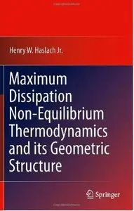 Maximum Dissipation Non-Equilibrium Thermodynamics and its Geometric Structure