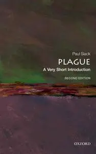 Plague: A Very Short Introduction (Very Short Introductions), 2nd Edition