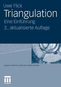 Triangulation: Eine Einführung (Qualitative Sozialforschung) (German Edition) (Repost)