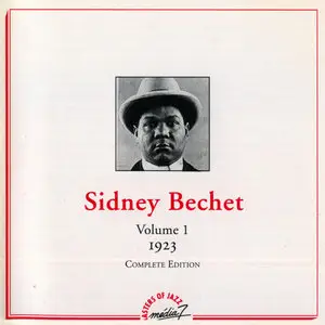 Sidney Bechet - Complete Edition Vol. 1 & 2 (1923-1925) [1995]