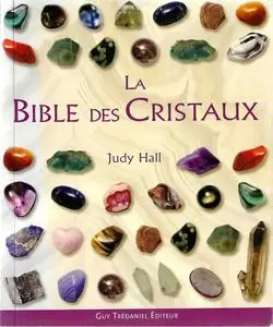 Judy Hall, "La bible des cristaux"
