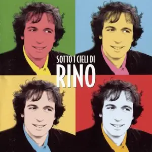 Rino Gaetano - Sotto i Cieli di Rino (2003)