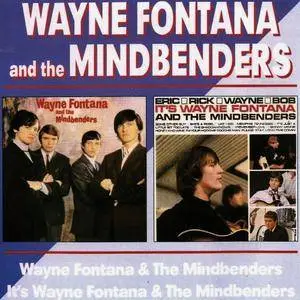 Wayne Fontana & The Mindbenders - Wayne Fontana & The Mindbenders/It's Wayne Fontana & The Mindbenders (2002)