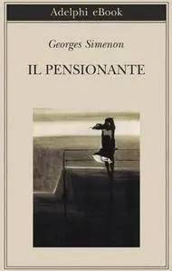 Georges Simenon - Il pensionante (Repost)