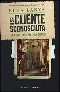 La cliente sconosciuta - Elda Lanza