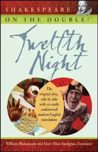 Shakespeare on the Double! Twelfth Night (repost)