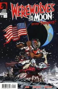 Werewolves On The Moon: Versus Vampires #1 (Of 3)