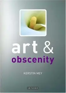 Art and Obscenity (Art and Series)