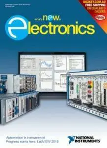 What’s New in Electronics - September/October 2016