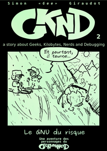 Gknd - Tome 2 - Le GNU du Risque