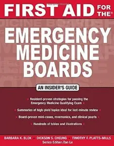First Aid for the Emergency Medicine Boards: An Insider's Guide [Repost]