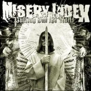 Misery Index - Pulling Out The Nails (2010) [Compilation] 