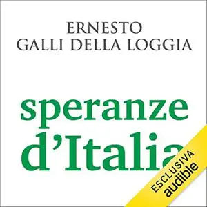 «Speranze d'Italia» by Ernesto Galli della Loggia