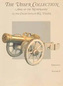 The Visser Collection: Arms of the Netherlands in the Collection of H.L. Visser (repost)