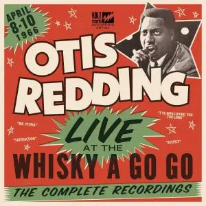 Otis Redding - Live at the Whisky A Go Go: The Complete Recordings (2016)