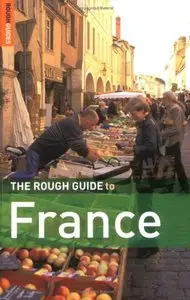The Rough Guide to France