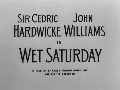 Alfred Hitchcock: Wet Saturday (1956)
