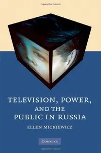 Television, Power, and the Public in Russia (repost)