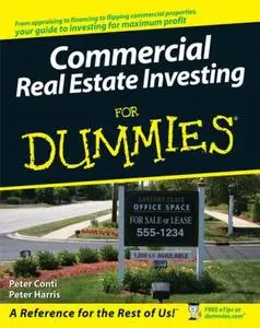 Commercial Real Estate Investing For Dummies (Repost)