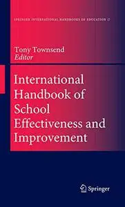 International Handbook of School Effectiveness and Improvement