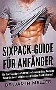 Sixpack-Guide für Anfänger