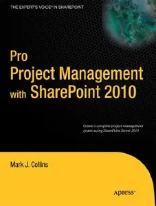Pro Project Management with SharePoint 2010 (Repost)