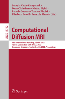 Computational Diffusion MRI : 13th International Workshop, CDMRI 2022
