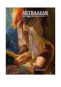 ARTBAAZAR Magazine - Issue 24, February 2022