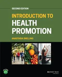 Introduction to Health Promotion, 2nd Edition