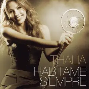 Thalia - Habitame Siempre (2012) {Sony Music Latin}