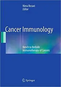 Cancer Immunology: Bench to Bedside Immunotherapy of Cancers