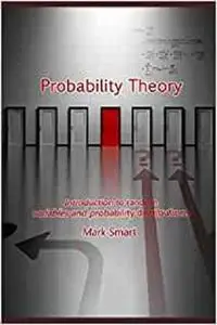 Probability Theory: Introduction to random variables and probability distributions