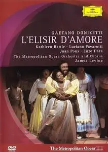 James Levine, Metropolitan Opera Orchestra, Luciano Pavarotti, Kathleen Battle - Donizetti: L'elisir d'amore (2005/1991)