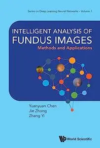 Intelligent Analysis of Fundus Images: Methods and Applications