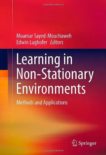 Learning in Non-Stationary Environments: Methods and Applications