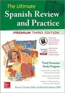 The Ultimate Spanish Review and Practice, Premium 3rd Edition